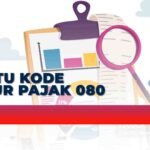 Apa Itu Kode Faktur Pajak 080