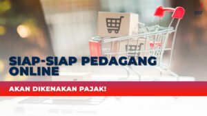 kali ini giliran pedagang online yang jadi pusat perhatian. Dalam waktu dekat, platform e-commerce seperti Shopee, Tokopedia, hingga TikTok Shop akan diwajibkan memungut pajak dari hasil penjualan para penjual di dalamnya.
