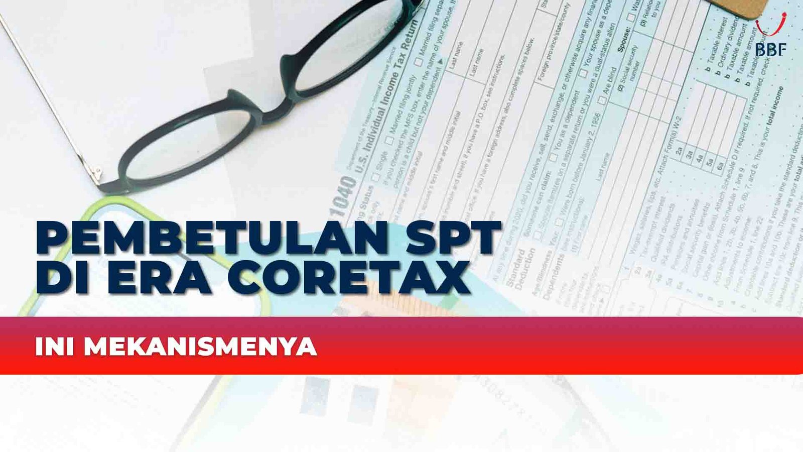 Mekanisme SPT kini mengalami transformasi besar seiring implementasi sistem pelaporan pajak berbasis SPT Coretax sebagai fondasi utama.