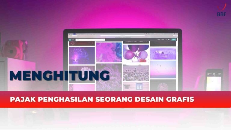 Menghitung Pajak Penghasilan Seorang Desainer