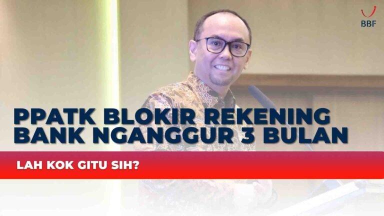 PPATK Blokir Rekening Bank Nganggur 3 Bulan