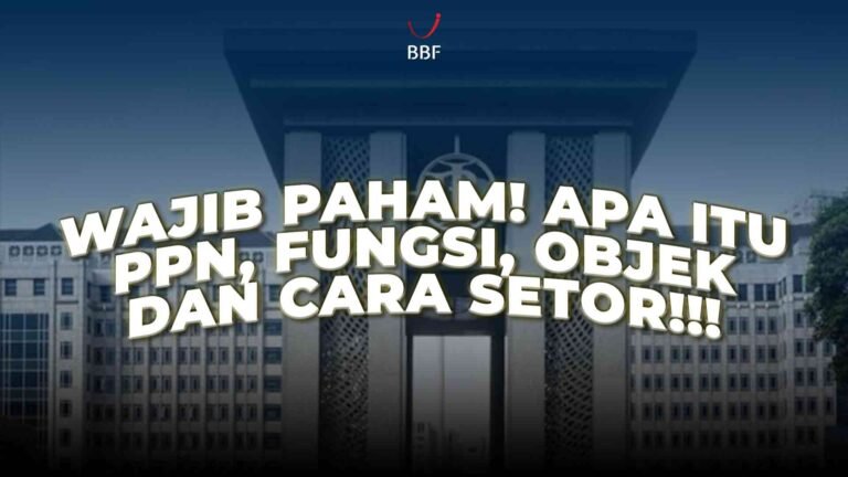 Apa Itu PPN