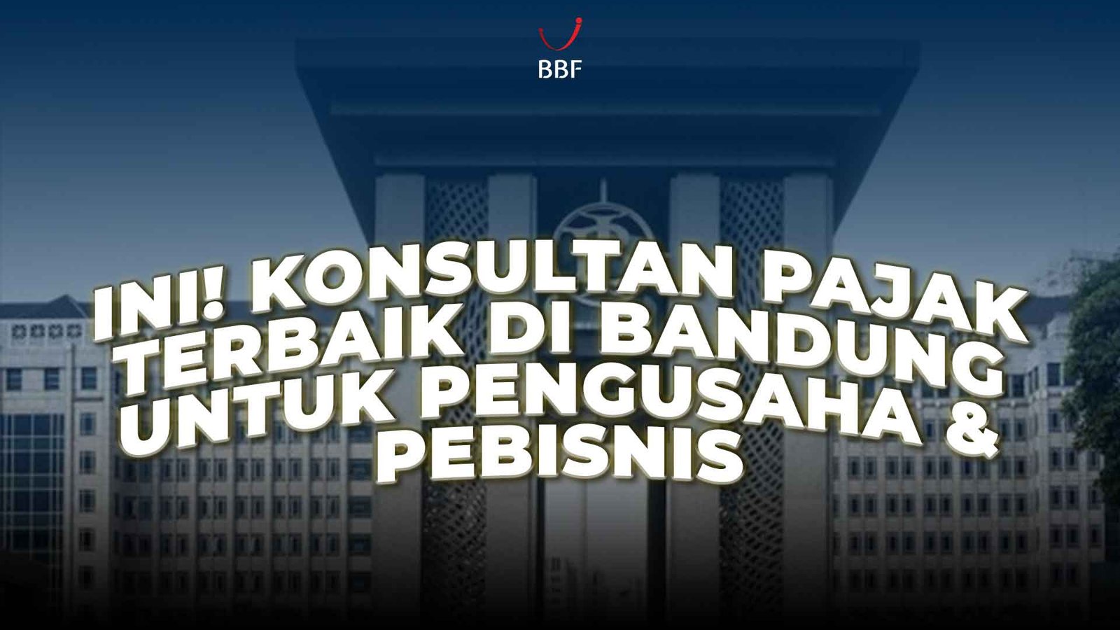 Konsultan Pajak Terbaik
