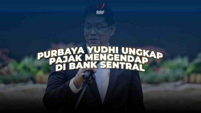 Purbaya Yudhi Ungkap Pajak Mengendap di Bank Sentral