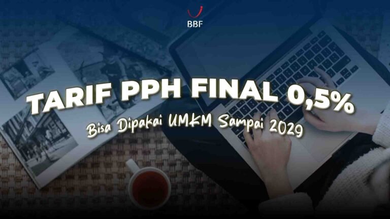 Tarif PPh Final 0,5% Bisa Dipakai UMKM Sampai 2029
