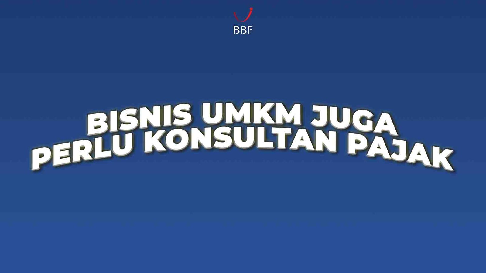 Kenapa Bisnis UMKM Perlu Konsultan Pajak?