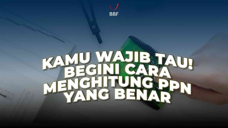 Cara Menghitung PPN