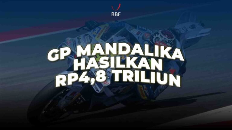 GP Mandalika Menghasilkan Perputaran Ekonomi Rp4,8 Triliun