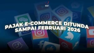 Pajak e-Commerce Ditunda Sampai Februari 2026