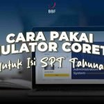 Cara Pakai Simulator Coretax, Untuk Isi SPT Tahunan
