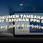Dokumen Tambahan SPT Tahunan PPh OP Yang Wajib Ditambahkan