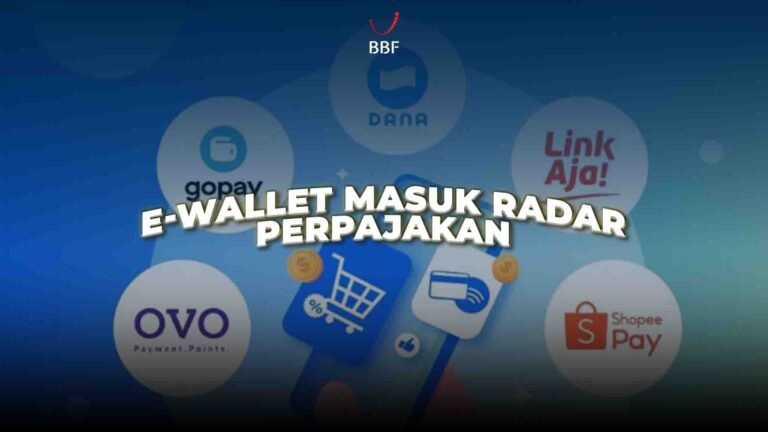 Transaksi E-wallet Masuk Radar Perpajakan