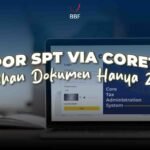 Lapor SPT Via Coretax, Unggahan Dokumen Hanya 25 MB