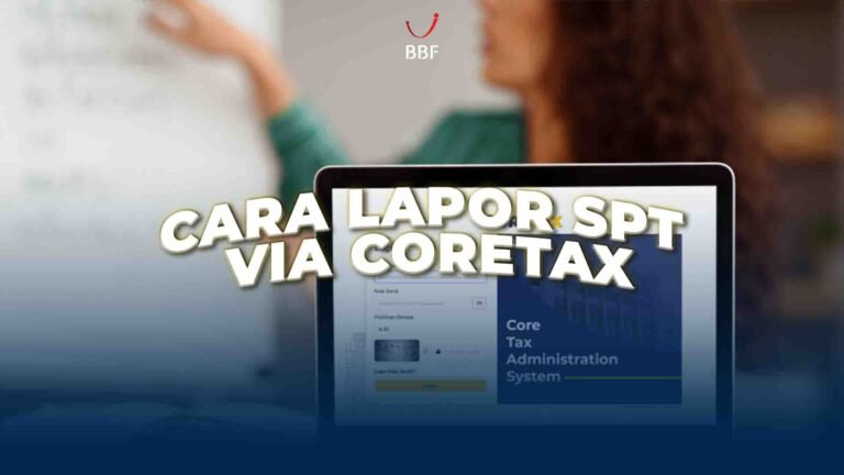Lapor SPT Tahunan Lewat Coretax