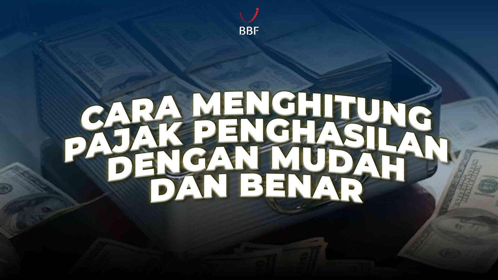 Cara Menghitung Pajak Penghasilan