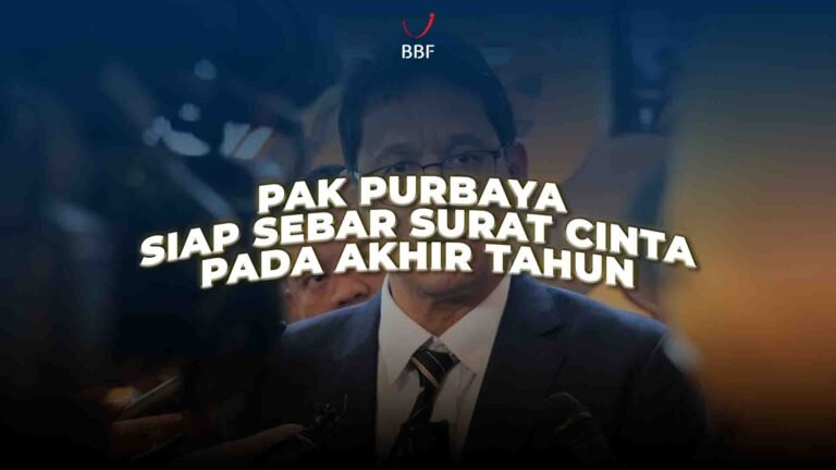 Purbaya Sebar Surat Cinta, di Akhir Tahun