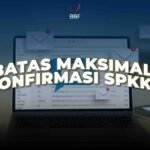 Batas Maksimal Konfirmasi SPKKP