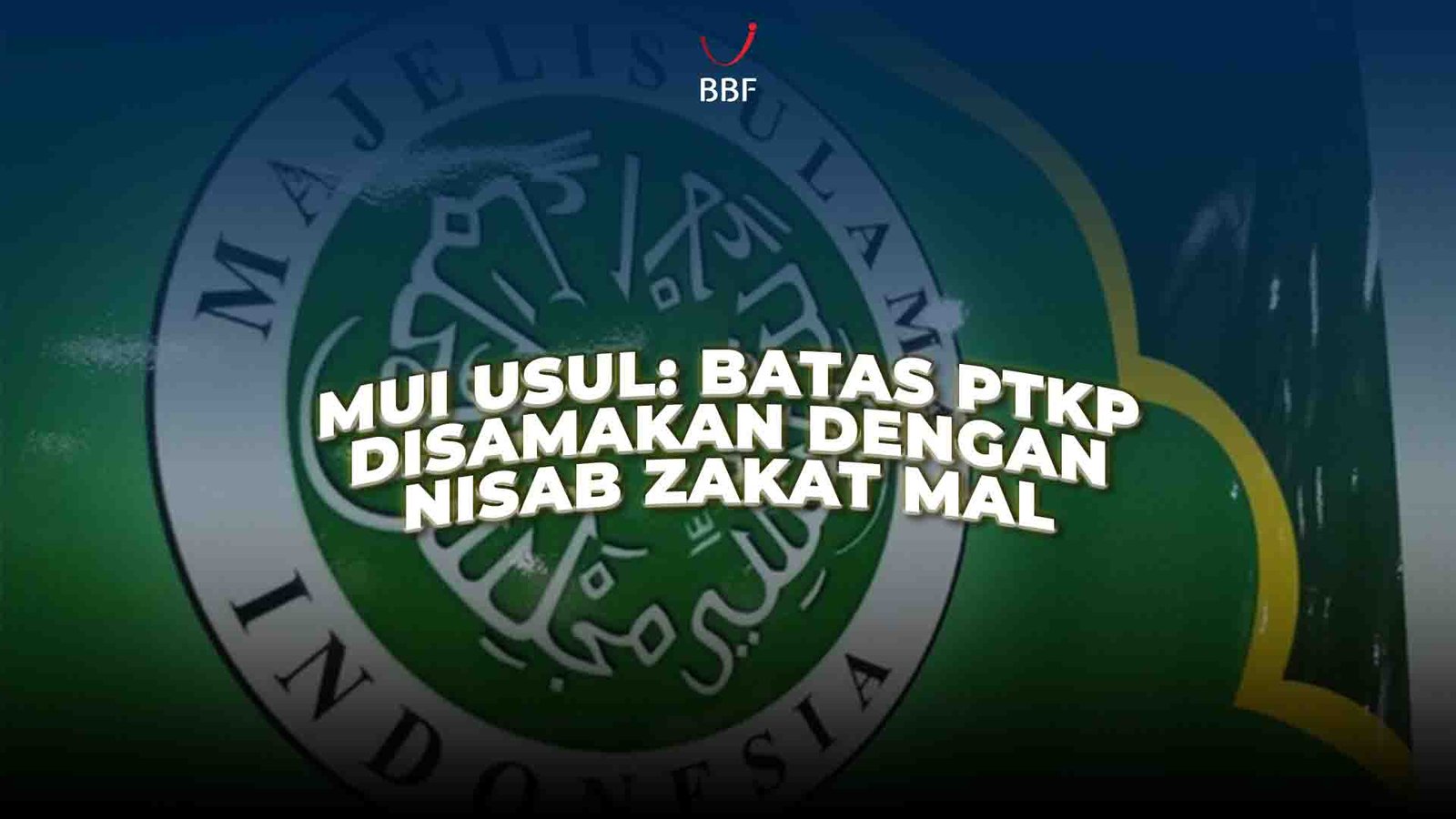 Batas PTKP: MUI Usul Disamakan Nisab Zakat Mal