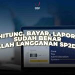 Hitung, Bayar, Lapor, Sudah Benar, Malah Langganan SP2DK