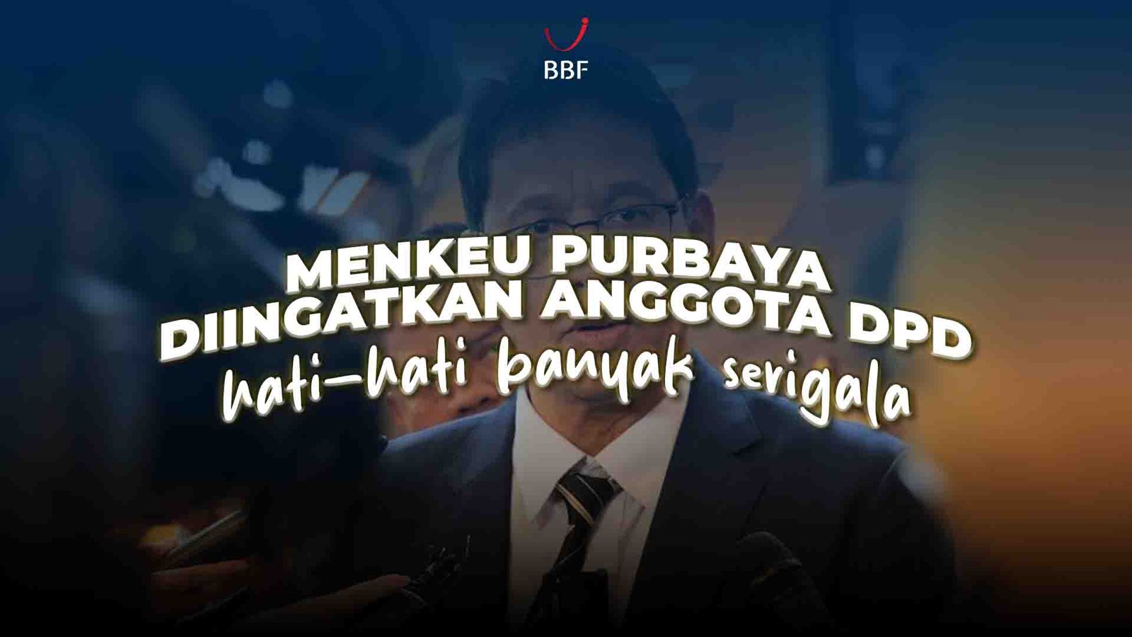 Menkeu Purbaya Diingatkan Anggota DPD, Hati-hati Banyak Serigala