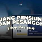 Uang Pensiun dan Pesangon Tetap Kena Pajak?
