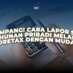 Cara Lapor SPT Tahunan Pribadi