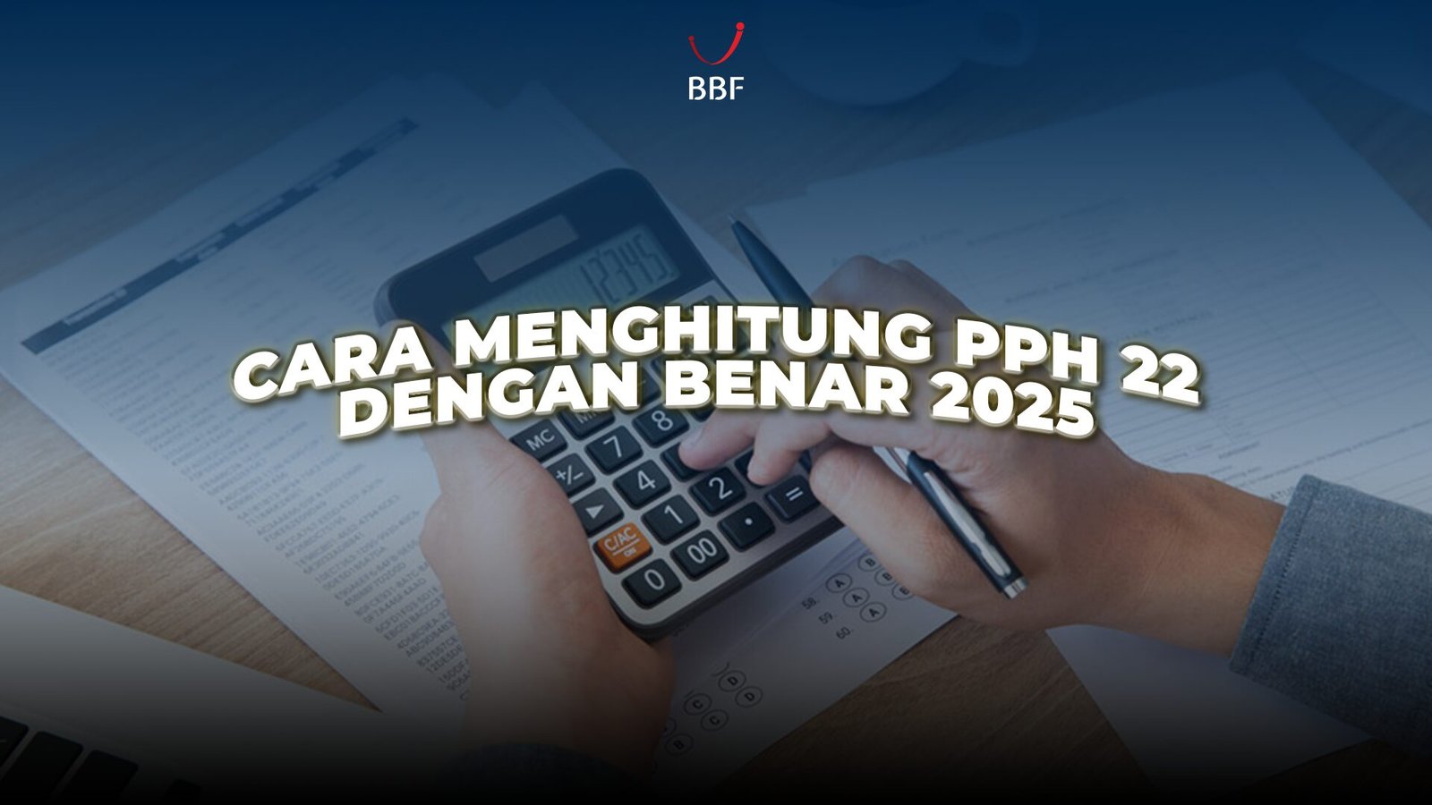 Cara Menghitung PPh 22