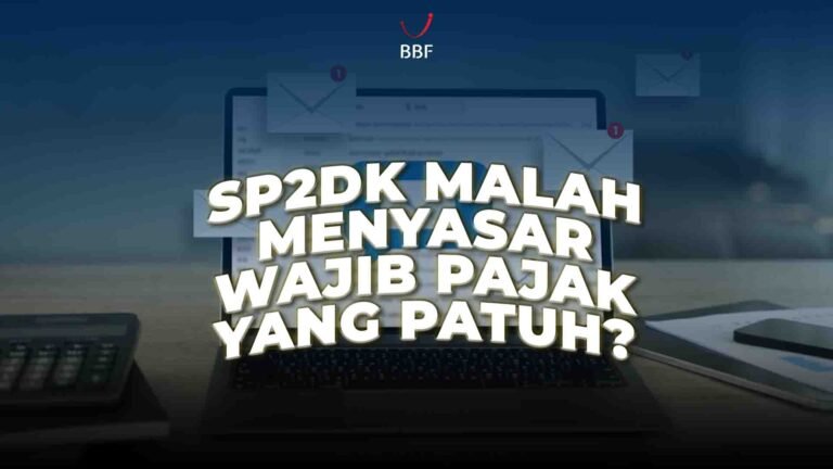 SP2DK Menyasar WP Patuh?