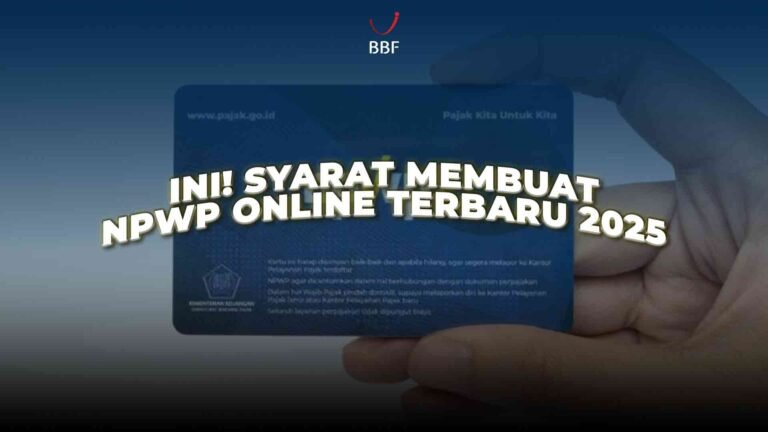 Syarat Membuat NPWP Online