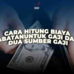Cara Hitung Biaya Jabatan untuk Gaji dari Dua Sumber Gaji