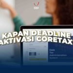Kapan Deadline Aktivasi Coretax?