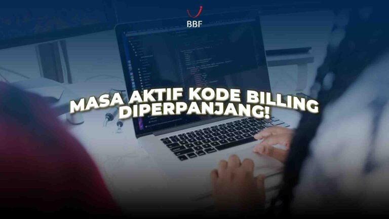 Masa Aktif Kode Billing Diperpanjang