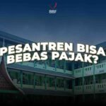 Pesantren Bebas Pajak Bumi dan Bangunan?