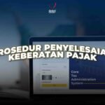 Prosedur Penyelesaian Keberatan Pajak