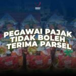 Pegawai Pajak Tidak Boleh Terima Parsel