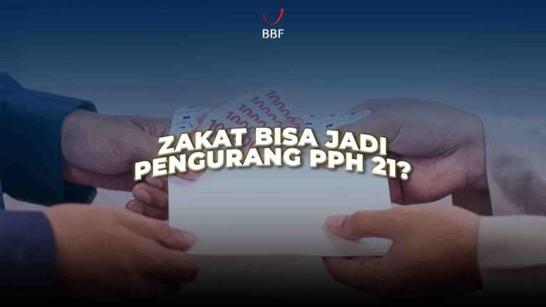 Zakat Jadi Pengurang PPh 21, Ini yang Perlu Kamu Tahu