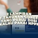 2 Lampiran SPT Tahunan Coretax yang Perlu Diisi Kalau Pakai NPPN