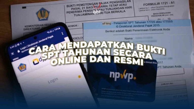 Cara Mendapatkan Bukti SPT Tahunan