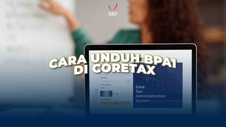 Cara Unduh BPA1 di Coretax