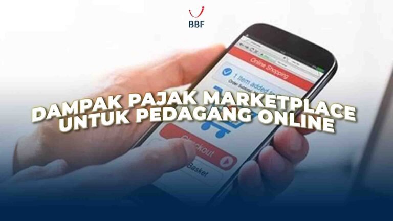 Dampak Pajak Marketplace untuk Pedagang Online