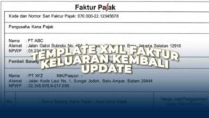 Template XML Faktur Keluaran Kembali Update