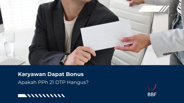 Karyawan Dapat Bonus, Apakah PPh 21 DTP Hangus?
