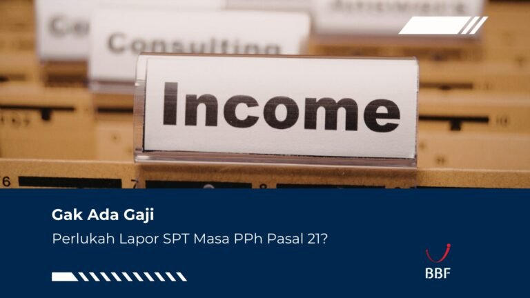 Gak Ada Gaji, Apakah Otomatis Tidak Perlu Lapor?