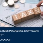 Mindahin Bukti Potong Istri di SPT Suami, Ini Caranya