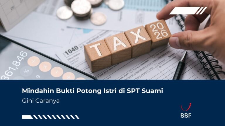 Mindahin Bukti Potong Istri di SPT Suami, Ini Caranya