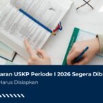 Pendaftaran USKP Periode I 2026 Segera Dibuka