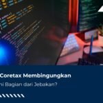 Bahasa Coretax Membingungkan, Apakah Ini Bagian dari Jebakan?