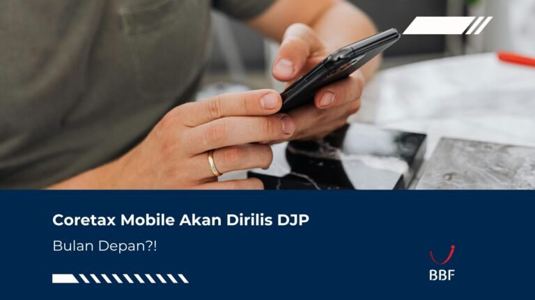Coretax Mobile Bakal Dirilis Bakal Rilis Bulan Depan