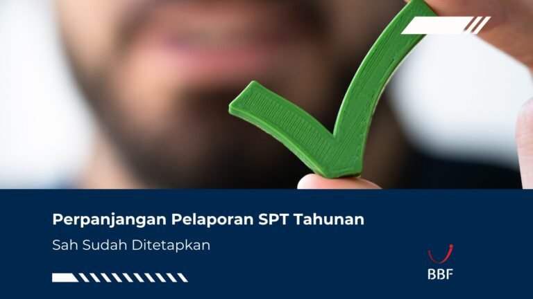Perpanjangan Pelaporan SPT Tahunan, Sah Sudah Ditetapkan