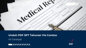 Unduh PDF SPT Tahunan Via Coretax, Ini Caranya